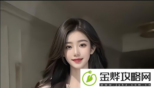 为什么“嗯~啊~轻一点”视频成为茄子视频的热门内容-揭秘其受欢迎的原因与创作技巧